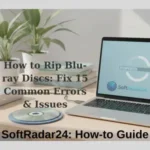 Workspace setup for ripping Blu-ray discs on laptop - SoftRadar24 Ultimate Guide 2026