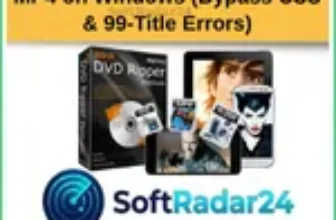 How to Rip Protected DVDs to MP4 on Windows 11 (Bypass CSS & 99-Title Errors)