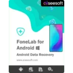 Aiseesoft FoneLab - Android Data Recovery