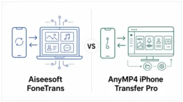 Aiseesoft FoneTrans vs AnyMP4 iPhone Transfer Pro comparison